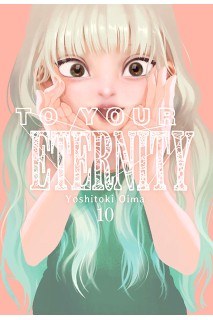 To Your Eternity 10