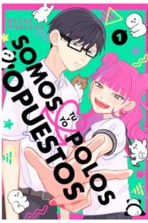 Tú Y Yo Somos Polos Opuestos 01