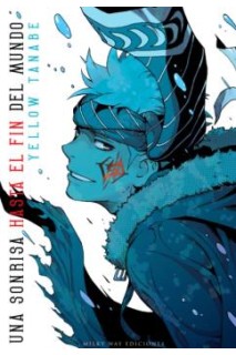 Una Sonrisa Hasta El Fin Del Mundo