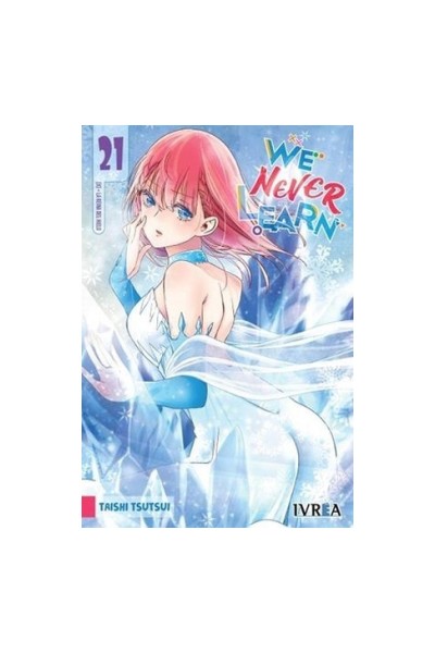 We Never Learn 21