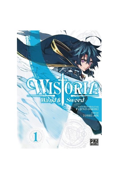 Wistoria: Wand & Sword 01