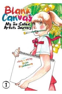 Blank Canvas My So-Called Artists Journey 01 (Inglés)