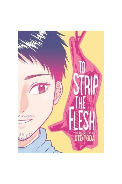 To Strip The Flesh (Inglés)