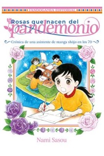 Rosas Que Nacen Del Pandemonio