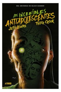 Los Increibles Antiadolescentes