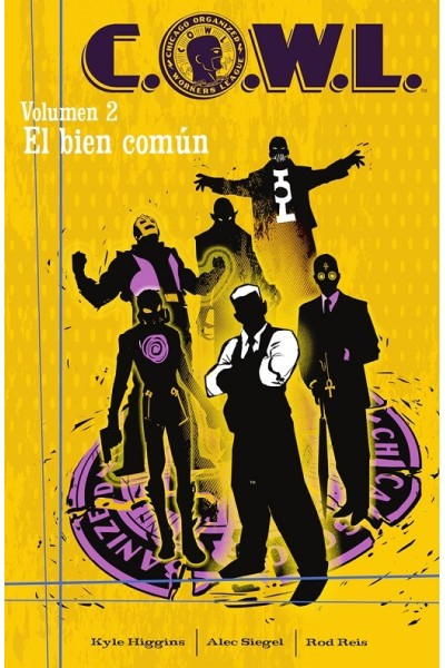C.O.W.L. 02. El Bien Comun