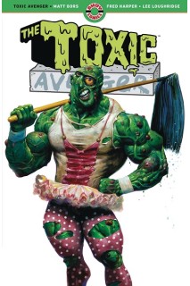 Toxic Avenger Tp (Ingles)
