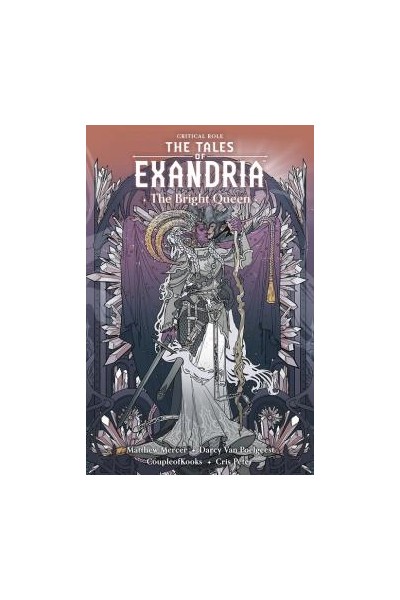 Critical Role · The Tales Of Exandria: The Bright Queen (Inglés) TP